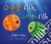 Orange Fish, Green Fish libro str