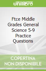 Ftce Middle Grades General Science 5-9 Practice Questions
