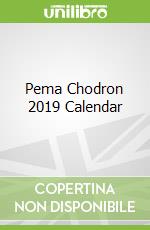 Pema Chodron 2019 Calendar