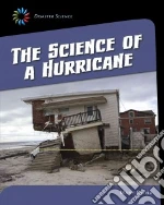 The Science of a Hurricane