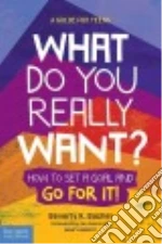 What Do You Really Want?