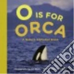 O Is for Orca