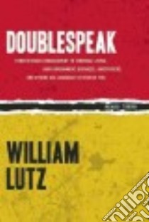Doublespeak libro in lingua di Lutz William