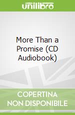 More Than a Promise (CD Audiobook)