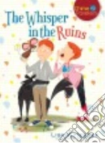 The Whisper in the Ruins