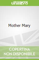 Mother Mary