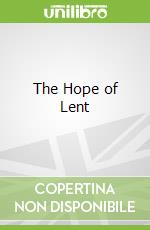 The Hope of Lent