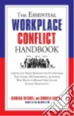 The Essential Workplace Conflict Handbook