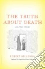 The Truth About Death