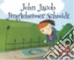 John Jacob Jingleheimer Schmidt