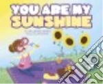You Are My Sunshine