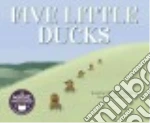 Five Little Ducks