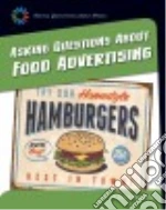 Asking Questions About Food Advertising