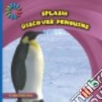 Discover Penguins libro in lingua di James Helen Foster