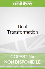 Dual Transformation
