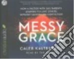 Messy Grace (CD Audiobook)
