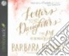 Letters to My Daughters (CD Audiobook) libro str