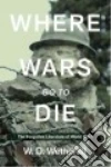 Where Wars Go to Die libro str