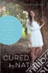 Cured by Nature libro str