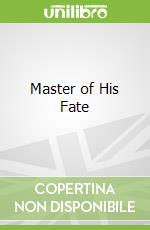 Master of His Fate
