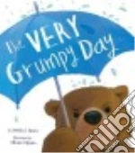 The Very Grumpy Day