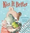 Kiss It Better libro str
