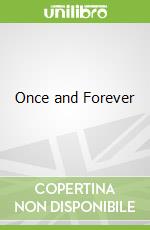Once and Forever
