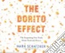 The Dorito Effect libro in lingua di Schatzker Mark, Patton Chris (NRT)