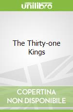 The Thirty-one Kings