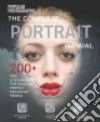 The Complete Portraits Manual libro str