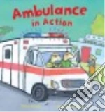 Ambulance in Action!