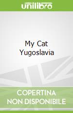 My Cat Yugoslavia libro str