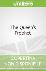 The Queen's Prophet