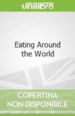 Eating Around the World