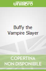 Buffy the Vampire Slayer