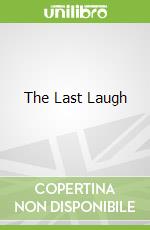 The Last Laugh