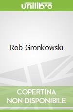 Rob Gronkowski