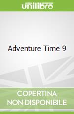 Adventure Time 9