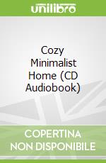 Cozy Minimalist Home (CD Audiobook)