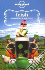 Lonely Planet Irish Language & Culture