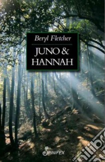 Juno & Hannah libro in lingua di Fletcher Beryl