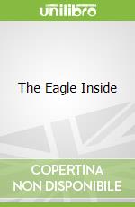 The Eagle Inside libro str