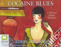 Cocaine Blues (CD Audiobook) libro in lingua di Greenwood Kerry, Daniel Stephanie (NRT)