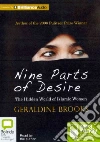 Nine Parts of Desire (CD Audiobook) libro str