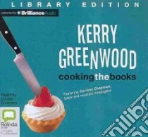 Cooking the Books (CD Audiobook) libro in lingua di Greenwood Kerry, Siversen Louise (NRT)