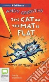 The Cat on the Mat Is Flat (CD Audiobook) libro str