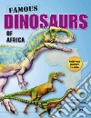 Famous Dinosaurs of Africa libro str