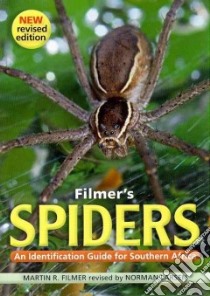 Filmer's Spiders libro in lingua di Filmer Martin R., Larsen Norman