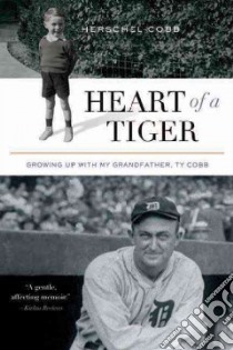 Heart of a Tiger libro in lingua di Cobb Herschel