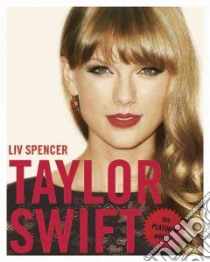 Taylor Swift libro in lingua di Spencer Liv